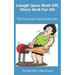 Laugh Your Butt Off, Once And For All: The Funniest Diet Book Ever!