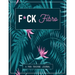F*ck Fibro: A Pain & Symptom Tracking Journal for Fibromyalgia (Large Edition - 8.5 x 11 and 6 months of tracking)