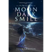 Moon Dark Smile