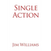 Single Action