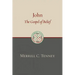 John: The Gospel of Belief: An Analytic Study of the Text