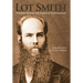 Lot Smith: Mormon Pioneer and American Frontiersman