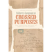 Culture and Language at Crossed Purposes: The Unsettled Records of American Settlement