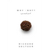 Why Knot: A Personal Quest