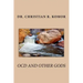 OCD And Other Gods