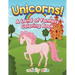 Unicorns! a Land of Fantasy Coloring Book
