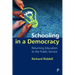 Schooling in a Democracy: Returning Education to the Public Service