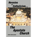 Heresies of Catholicism...The Apostate Church