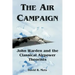 The Air Campaign: John Warden and the Classical Airpower Theorists