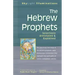The Hebrew Prophets: Selections Annotated & Explained