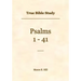 True Bible Study - Psalms 1-41