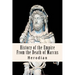 History of the Empire From the Death of Marcus