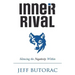 Inner Rival: Silencing the Negativity Within