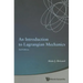 Introduction to Lagrangian Mechanics, an (2nd Edition)