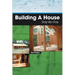 Building A House Day-By-Day