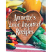 Annette's Love Inspired Recipes