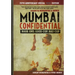 Mumbai Confidential: Book One - Good Cop, Bad Cop