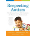 Respecting Autism: The Rebecca School DIR Casebook for Parents and Professionals