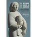 The Woman, the Hour, and the Garden: A Study of Imagery in the Gospel of John