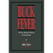Buck Fever: The Deer Hunting Tradition in Pennsylvania