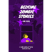 Bedtime Zombie Stories for Kids: A Wide Variety of Horror Stories