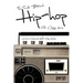 The Truth Behind Hip Hop