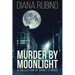Murder By Moonlight: A Collection Of Short Stories