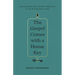 The Gospel Comes with a House Key: Practicing Radically Ordinary Hospitality in Our Post-Christian World
