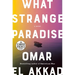 What Strange Paradise