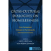 Cross-Cultural Dialogues on Homelessness: From Pretreatment Strategies to Psychologically Informed Environments