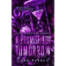 A Promise For Tomorrow: The Triskelion Series