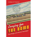 Longing for the Bomb: Oak Ridge and Atomic Nostalgia