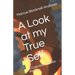 A Look at my True Self: A Collection of Gothic Poetry