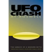 UFO Crash at Roswell: The Genesis of a Modern Myth