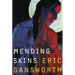 Mending Skins