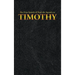 The First Epistle of Paul the Apostle to the TIMOTHY