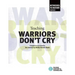 Teaching Warriors Don't Cry