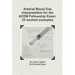 Arterial Blood Gas Interpretation for the ACEM Fellowship Exam: 25 worked examples