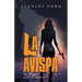 La Avispa: The Wasp