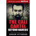 The Cali Cartel: Beyond Narcos