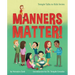 Manners Matter!