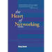 The Heart of Networking