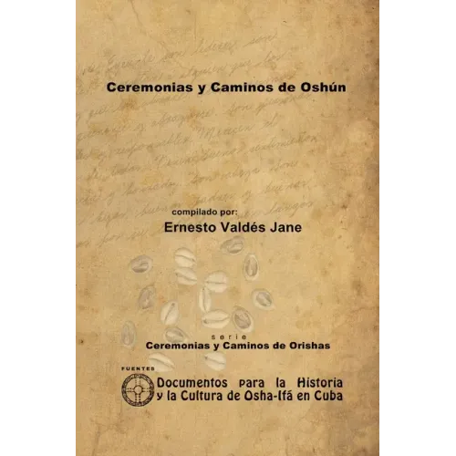 Ceremonias y Caminos de Oshún