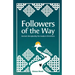 Followers of the Way: Ancient discipleship for modern Christians