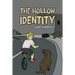 The Hollow Identity