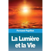 La Lumière et la Vie