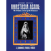 Anastasia Again: the Hidden Secret of the Romanovs: Second Edition