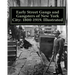 Early Street Gangs and Gangsters of New York City: 1800-1919. Illustrated