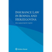 Insurance Law in Bosnia and Herzegovina