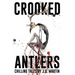 Crooked Antlers